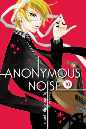 Anonymous Noise, Vol. 10 : Anonymous Noise - Ryoko Fukuyama