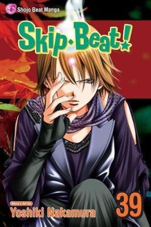 Skip Beat! Vol. 39 : Skip·Beat! - Yoshiki Nakamura