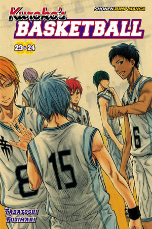 Kuroko's Basketball (2-in-1 Edition) : Volume 12 : Includes vols. 23 & 24 - Tadatoshi Fujimaki