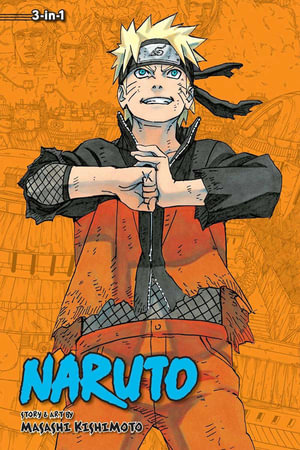 Naruto (3-in-1 Edition), Vol. 22 : Includes vols. 64, 65 & 66 - Masashi Kishimoto