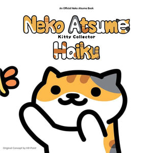 Haiku : Neko Atsume Kitty Collector  : Seasons of the Kitty - Hit Point