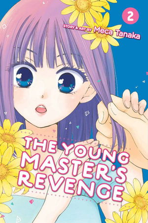 The Young Master's Revenge, Vol. 2 : The Young Master's Revenge - Meca Tanaka