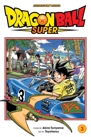 Dragon Ball Super, Vol. 3 : Dragon Ball Super - Akira Toriyama