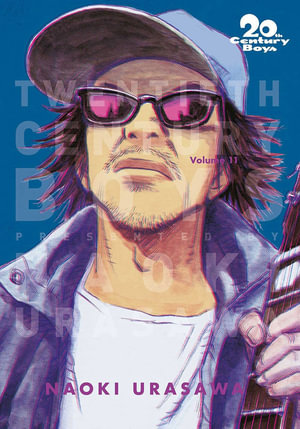 20th Century Boys: The Perfect Edition : 20th Century Boys: The Perfect Edition - Naoki Urasawa