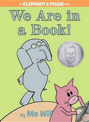 We Are in a Book!-An Elephant and Piggie Book : Elephant and Piggie - Mo Willems