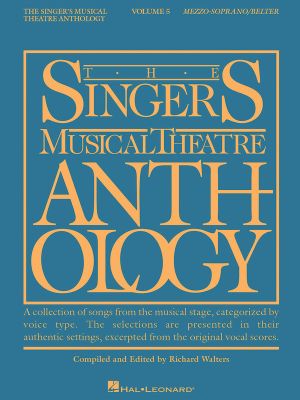 The Singer's Musical Theatre Anthology - Volume 5 : Mezzo-Soprano/Belter Book Only - Hal Leonard Corp