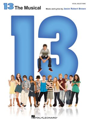 13 : The Musical - Vocal Selections - Jason Robert Brown