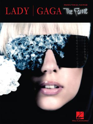 Lady Gaga : The Fame - Lady Gaga