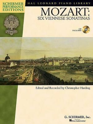 Mozart - Six Viennese Sonatinas : Schirmer Performance Editions - Wolfgang Amadeus Mozart