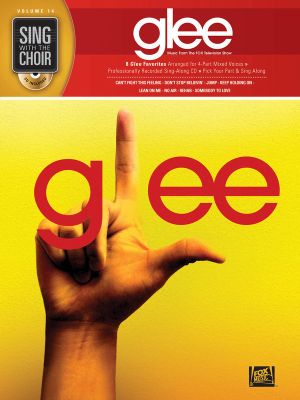 Glee [With CD (Audio)] : Sing with the Choir Volume 14 - Hal Leonard Corp