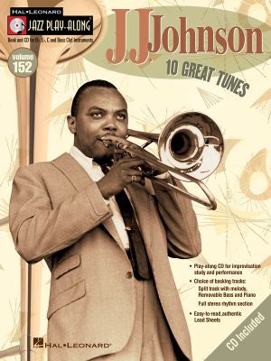 J.J. Johnson : Jazz Play-Along Volume 152 - J. J. Johnson