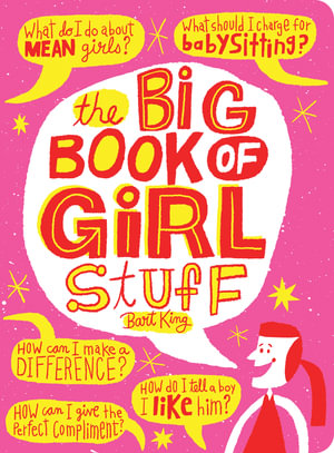 The Big Book of Girl Stuff : Children's Activity - Bart King