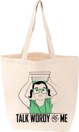 Talk Wordy to Me Tote : LoveLit - Gibbs Smith Gift