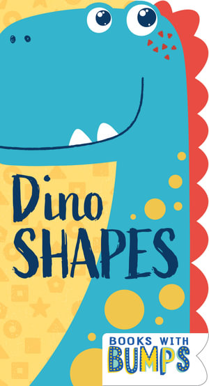 Books with Bumps : Dino Shapes - 7 Cats Press