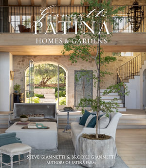 Patina Homes & Gardens - Steve Giannetti