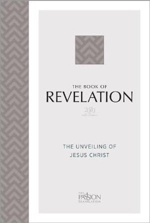 The Book of Revelation 2020 Edition : The Unveiling of Jesus Christ - Brian Simmons