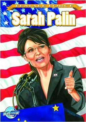 Female Force : Sarah Palin - Darren G. Davis