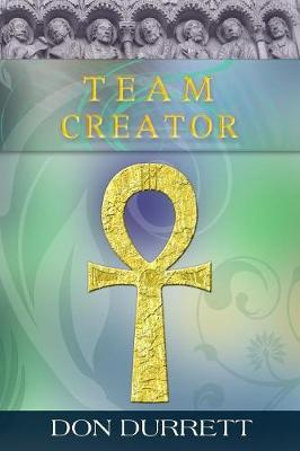 Team Creator - Don Durrett