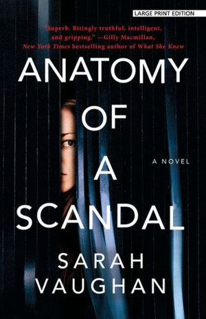 Anatomy of a Scandal - Sarah Vaughan