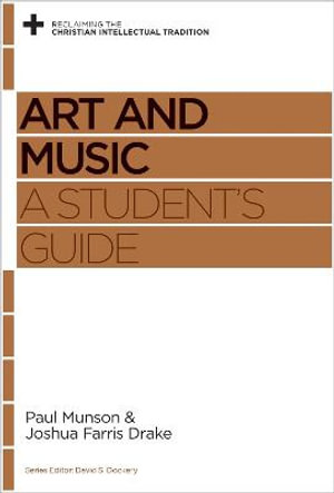 Art and Music : A Student's Guide - Paul Munson