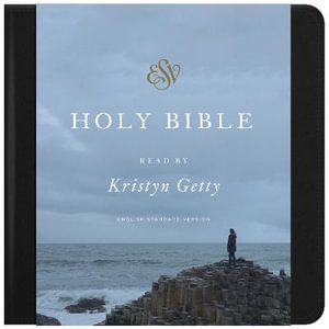 ESV Audio Bible, Read by Kristyn Getty - Kristyn Getty