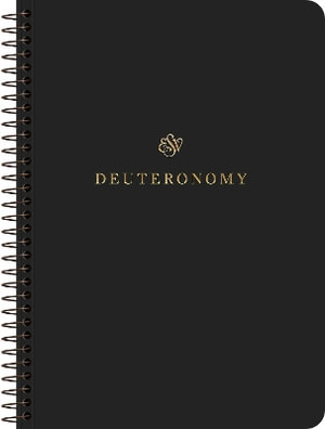 ESV Scripture Journal, Spiral-Bound Edition : Deuteronomy (Paperback)