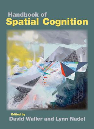 Handbook of Spatial Cognition - David Walter