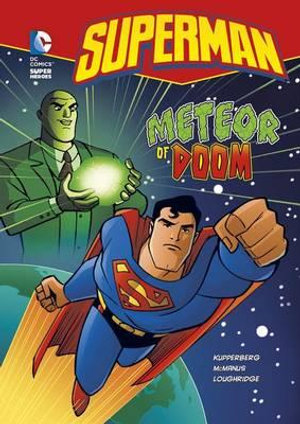 Superman : Meteor of Doom - Paul Kupperberg