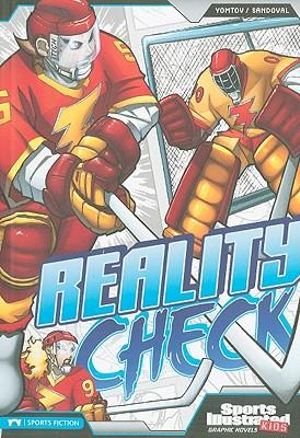 Reality Check : Sports Illustrated Kids Graphic Novels - Nel Yomtov