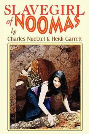 Slavegirl of Noomas - Charles Neutzel