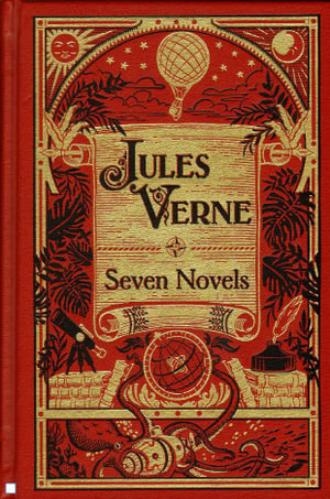 Jules Verne : Seven Novels  : Barnes & Noble Leatherbound Classic Collection - Jules Verne