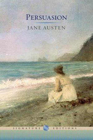 Persuasion : The B&N Signature Edition Classics - Jane Austen