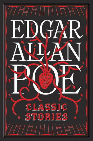 Edgar Allan Poe : Classic Stories : Barnes & Noble Flexibound Editions - Edgar Allan Poe