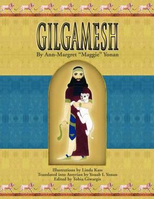 Gilgamesh - Ann-Margret Yonan