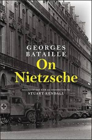 On Nietzsche - Georges Bataille