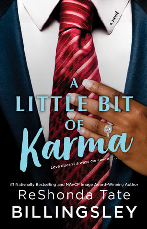 A Little Bit of Karma : Bestselling Romance - ReShonda Tate Billingsley