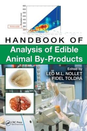 Handbook of Analysis of Edible Animal By-Products - Leo M.L. Nollet