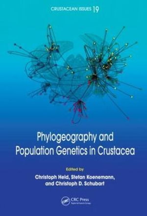 Phylogeography and Population Genetics in Crustacea : Crustacean Issues - Christoph Held