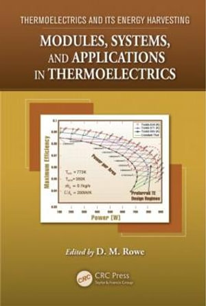 Modules, Systems, and Applications in Thermoelectrics - David Michael Rowe