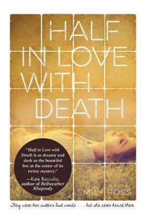 Half in Love with Death - Emily Ross