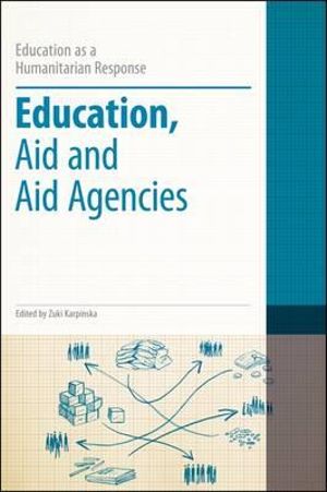 Education, Aid and Aid Agencies : The Illustrious House of Hanover - Zuki Karpinska