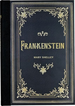 Frankenstein (Masterpiece Library Edition) - Mary Wollstonecraft