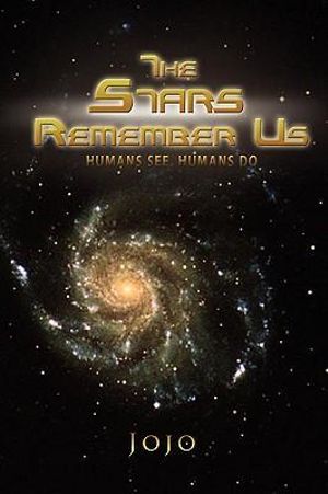 The Stars Remember Us - Jojo