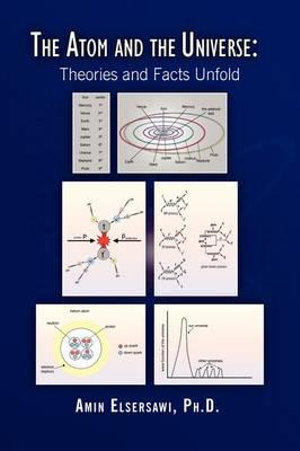 The Atom and the Universe - Amin Ph.D. Elsersawi