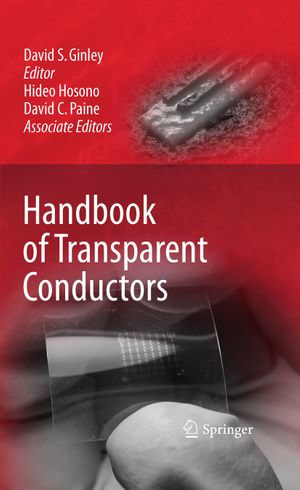 Handbook of Transparent Conductors - David S. Ginley