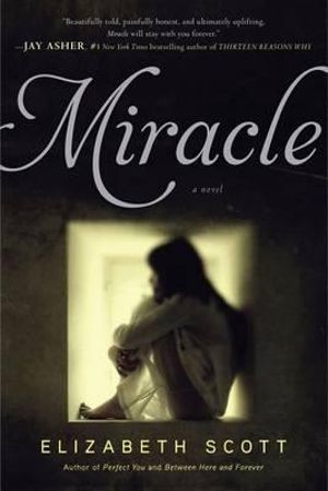 Miracle - Elizabeth Scott