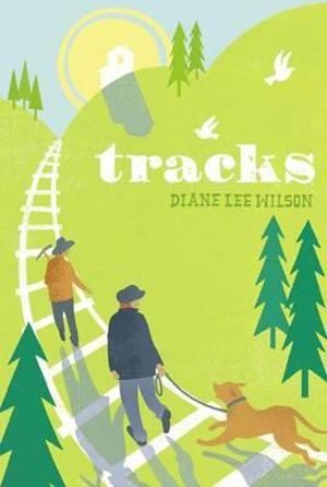 Tracks - Diane Lee Wilson