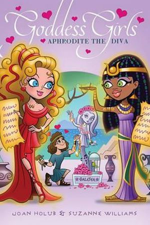 Aphrodite the Diva : Goddess Girls - Joan Holub