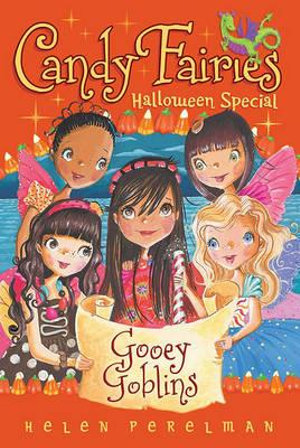 Gooey Goblins : Halloween Special - Helen Perelman