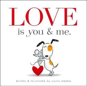 Love is You & Me. - Monica Sheehan